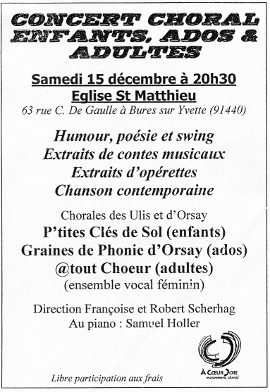 concert choral, 15 décembre 2012, 20h30,  Eglise St Matthieu, Bures sur Yvette